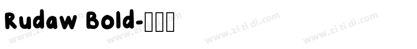 Rudaw Bold字体转换